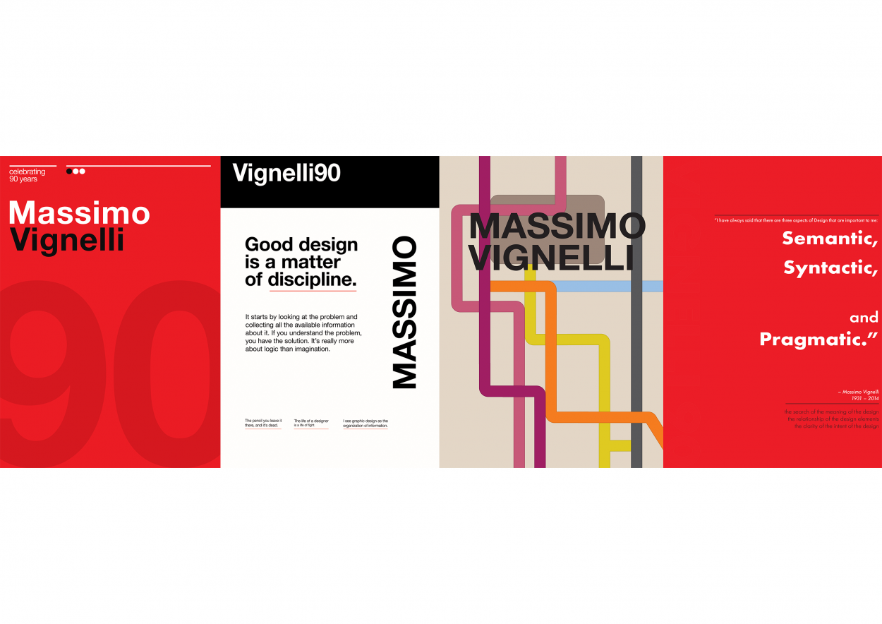 Four posters created by Graphic Design IV students inspired by Massimo Vignelli. Two posters are red, a nod to the Vignelli Canon, one is white with a black header and quotes, the fourth is tan with lines evoking the design of the New York City subway diagrams.